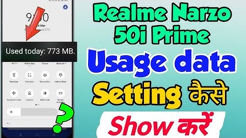 Realme Narzo 50i Prime me Usage data kaise Show Kare | Realme Narzo 50i prime data usage settings