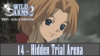 14 Hidden Trial Arena | Wild Arms 2 100% Walkthrough