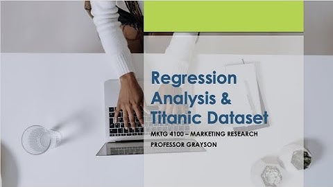 Regression Analysis & Titanic Dataset