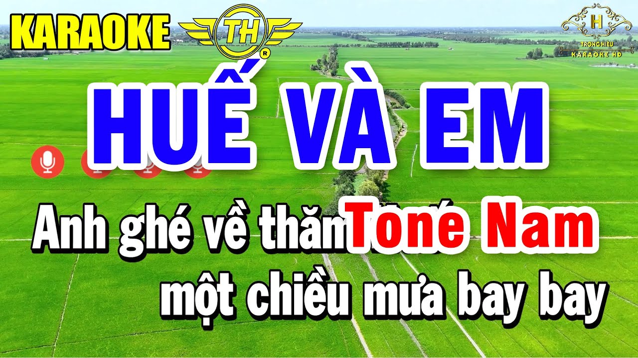 Huế Và Em Karaoke Tone Nam ( F