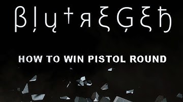 CS:GO How to WIN pistol round - BlutRegen STYLE!