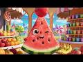 Watermelon Song for Kids 🍉 | Watermelon in Market Cart | Nursery Rhymes &amp; Baby Songs
