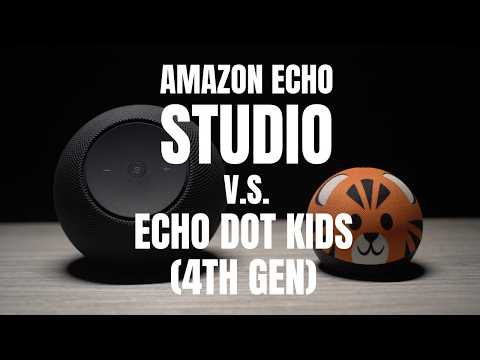 Echo Showdown - Echo Studio 2025 vs Echo Dot Kids 4th gen