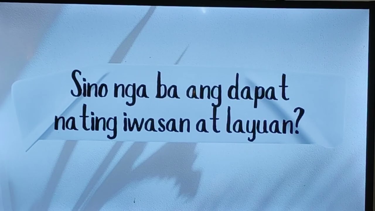 2/22/26- Sino nga ba ang Dapat Nating Iwasan at Layuan ?