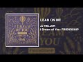 JJ Heller Lean On Me Official Audio Video Bill Withers Cover JJ Heller Lean On Me Official Audio Video Bill Withers Cover