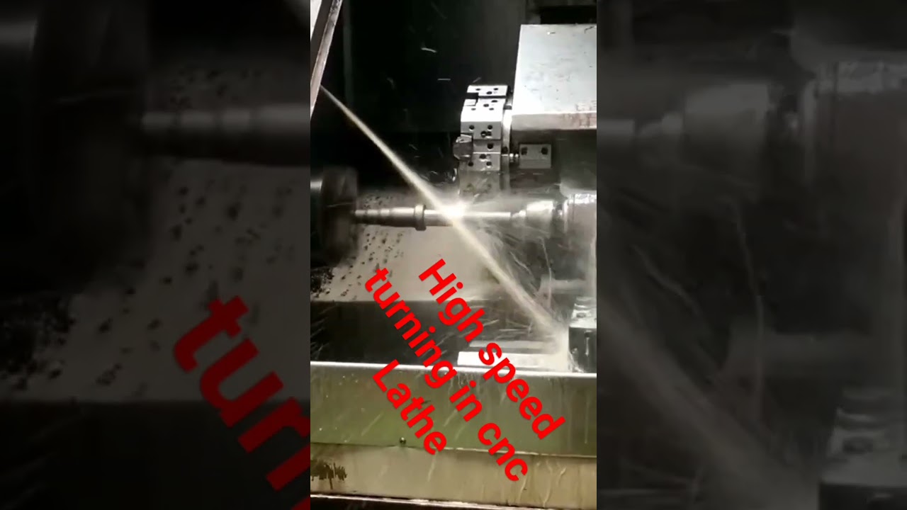 high speed turning in cnc lathe machine