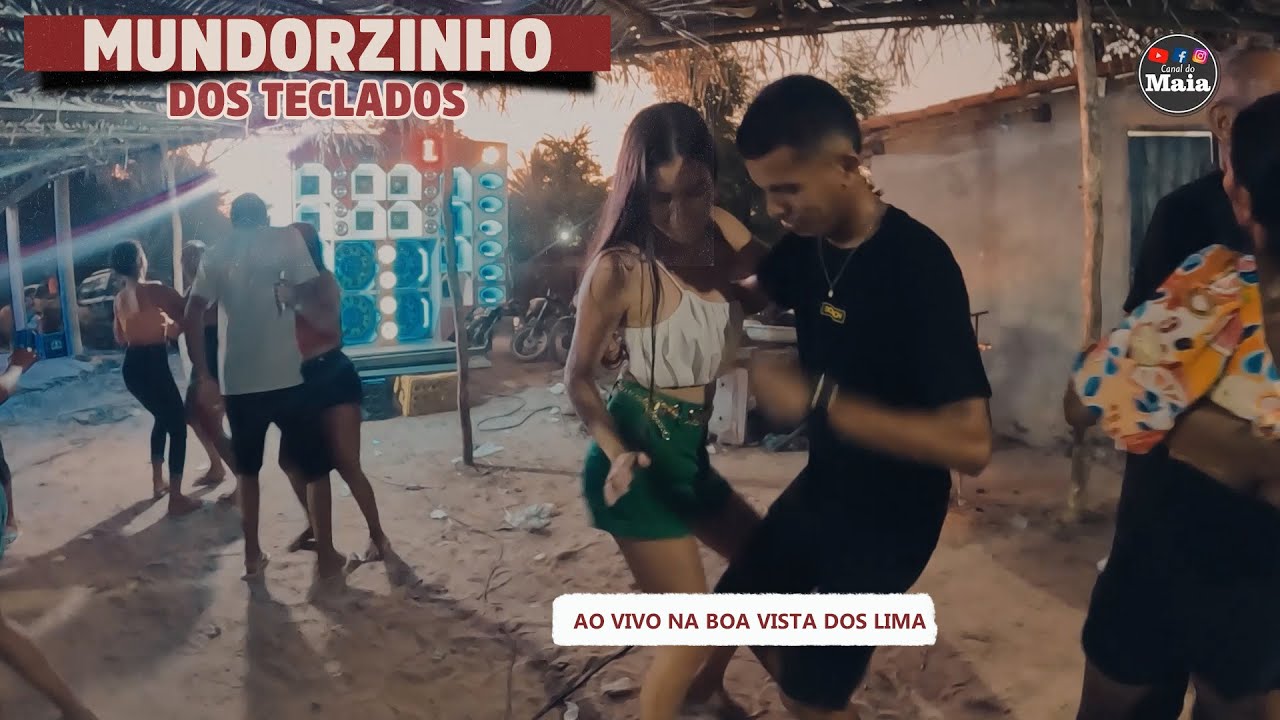 MUNDORZINHO DOS TECLADOS #AOVIVO NO BOA VISTA DOS LIMAS #CAXIAS MA