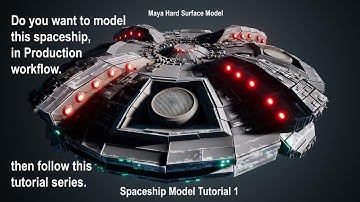 [Maya Hard Surface Modelling Tutorial] :  How to model spacecraft tutorial