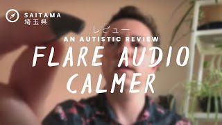 An AUTISTIC review of Flare Audio CALMER inserts screenshot 5