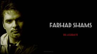 Farhad Shams - Del Aqebate