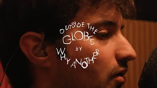 Why Another – Outside The Globe (Live at Fraser Studios)