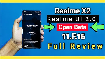 Realme X2 Realme UI 2.0 Open Beta 11.F.16 Update Full Review