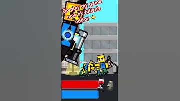 Go play my game noob experiment #julianseditor