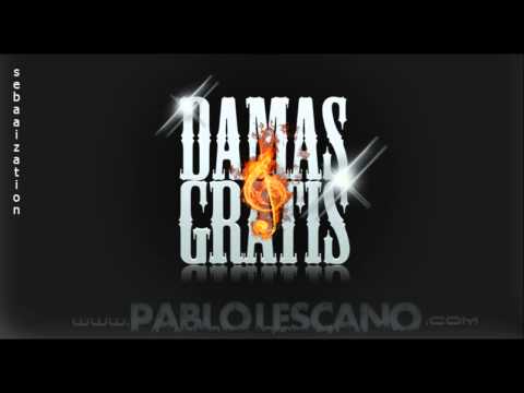 Damas Gratis - Guacha Rastrera