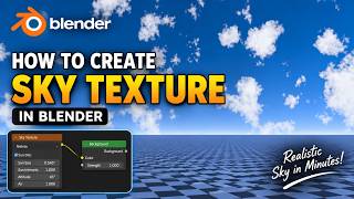 How to Create a Realistic Sky Texture in Blender | Easy Blender Tutorial