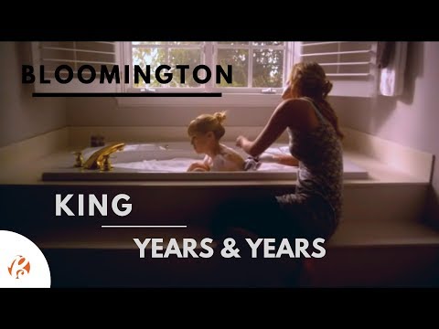 Bloomington - King - Years and years