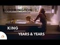 Bloomington  king  years and years