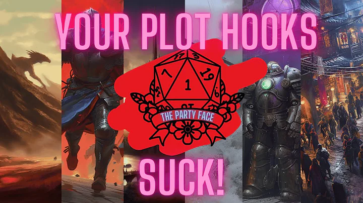 Your Plot Hooks Suck (Let's Fix That!)