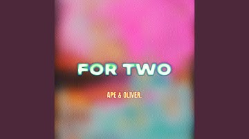 For Two