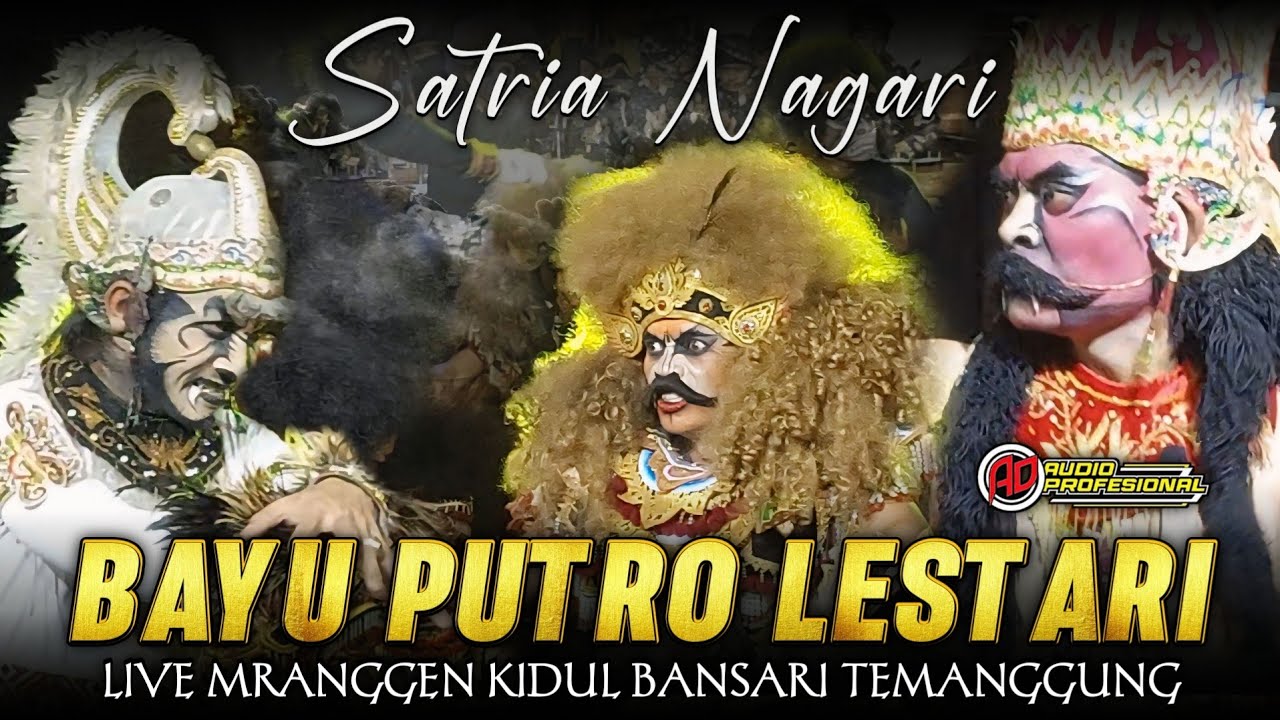 SATRIA NAGARI!!  BAYU PUTRO LESTARI BPL - Live Mranggen Kidul Bansari Temanggung