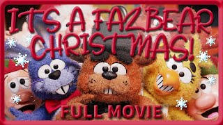 IT&#39;S A FAZBEAR CHRISTMAS! - Five Nights at Freddy&#39;s Christmas Animation Movie