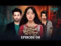 Ishq Beparwah Episode 08 (16th Sep 2024) | Star Cast: Affan Waheed, Alizeh Shah & Raeed Alam 🎬