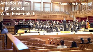 Amador Valley High School Wind Ensemble Ⅰ: 'Southern Harmony'