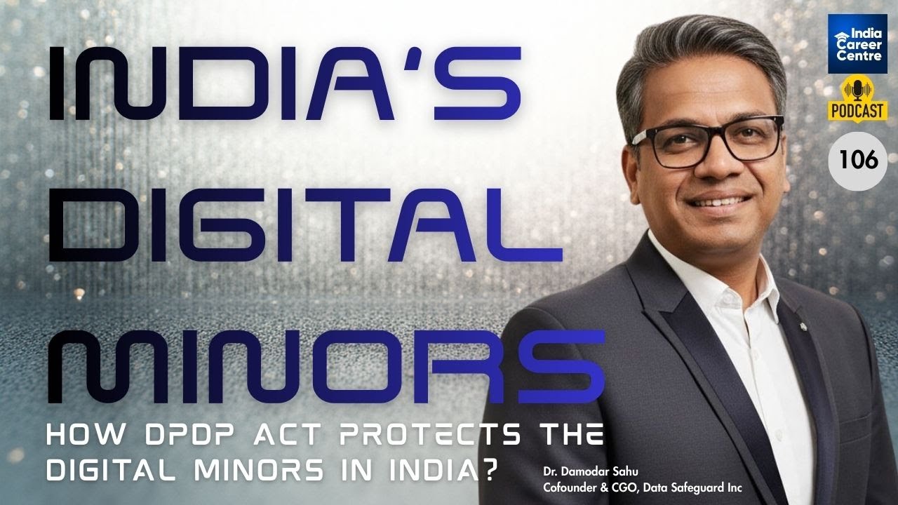 DPDP Act and Children’s Data – Insights for Conversation with Dr. Damodar Sahu