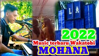 Download Lagu Music terbaru Wakatobi 2022//Mohana Vocal Al jusu MP3