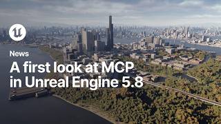 A First Look at Unreal MCP in Unreal Engine 5.8
