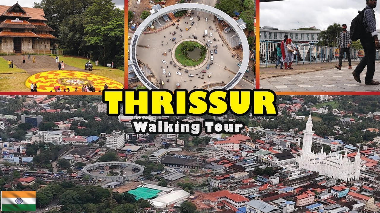 തൃശൂർ l THRISSUR Walking Tour l City of Celebrations (4K Ultra HD/60 fbs)