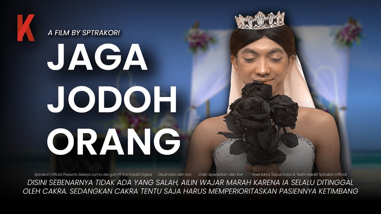 [DRAMA] JAGA JODOH ORANG😭