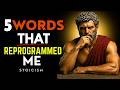 SAY THESE 5 WORDS EVERY MORNING… AND REWIRE YOUR MIND FOREVER STOICISM | STOICISM