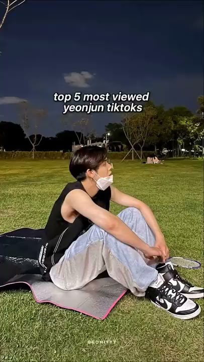 [TXT] top 5 most viewed yeonjun tiktoks ✨