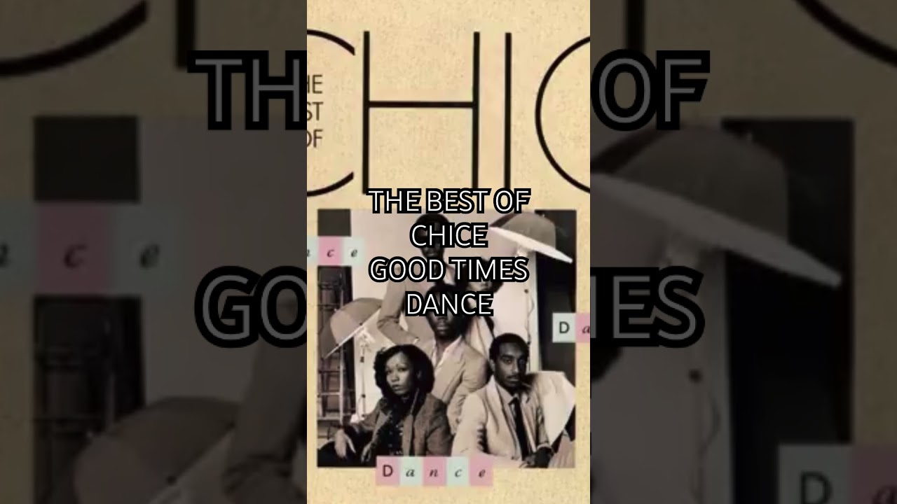 Παρακολούθηση #GoodTimes, #Chic, #Dance, #TheBestofChic, στο YouTube Παρακολούθηση #GoodTimes, #Chic, #Dance, #TheBestofChic, στο YouTube
