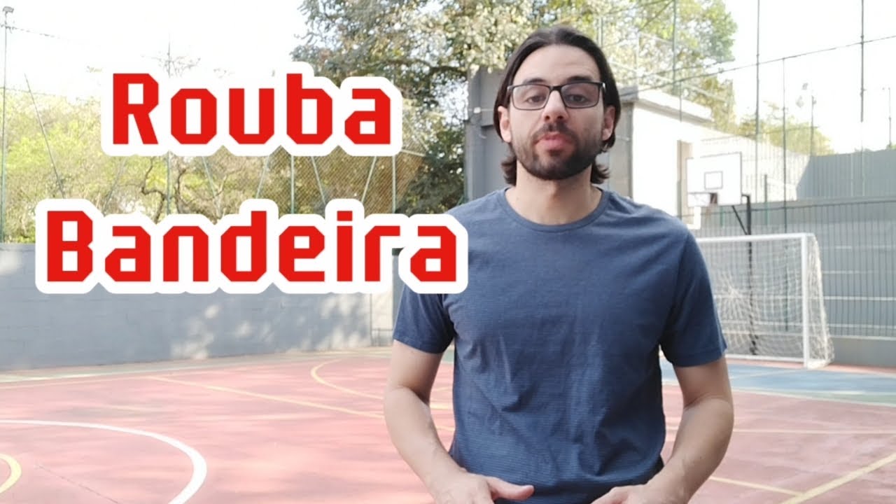 Prof. Alê - Brincadeira - Rouba Bandeira