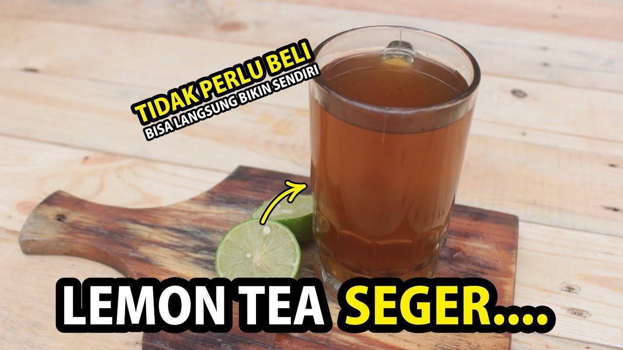 Cara Membuat Lemon Tea - YouTube