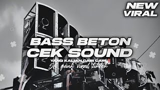 DJ CEK SOUND • BASS BETON • MIDDLE CETUS 