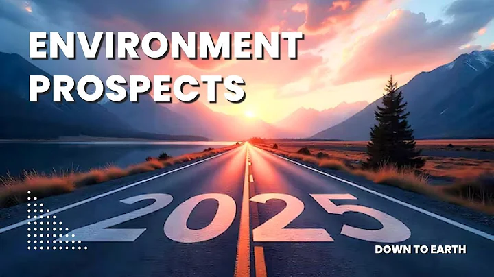 Environment in 2025: what to expect