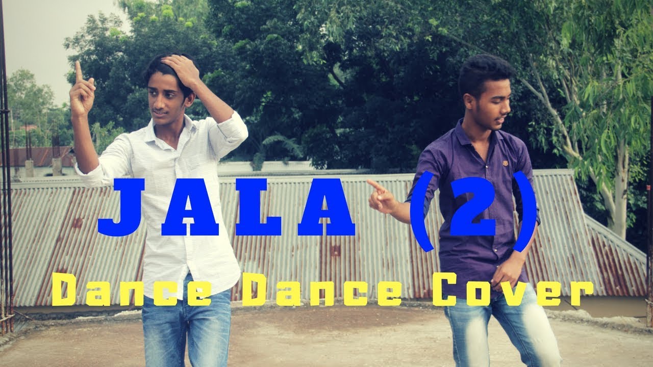Jala 2 | Dance Cover | Bangladesh - YouTube