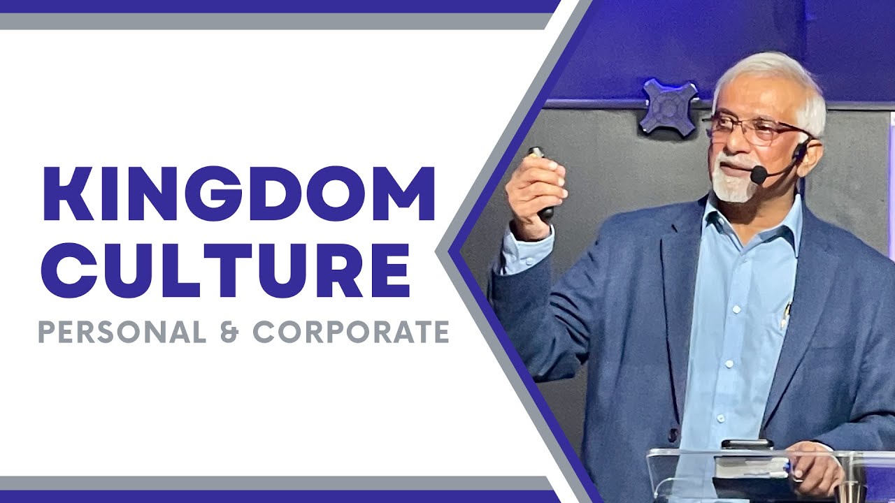 Kingdom Culture: Personal & Corporate | Robin Paul