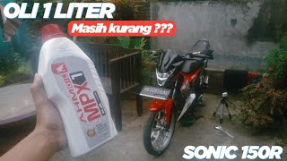 Berapa sih kapasitas oli Sonic 150R yang aman Emang 1 liter masih kurang 
