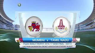 Mumbai Vs Tamil Nadu|| Paytm Ranji Trophy || 2016-17 || Semi final || Day 3 || Full Match Highlight screenshot 5