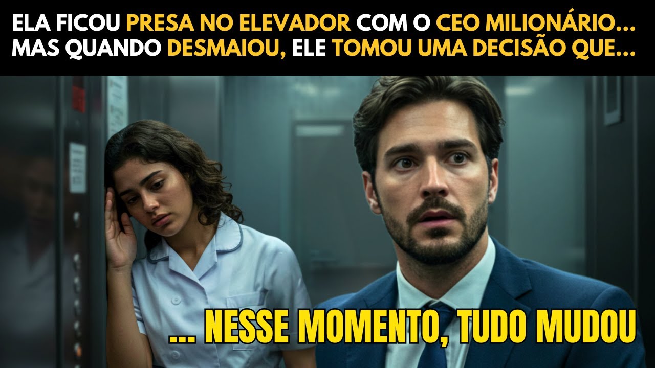 ELA FICOU PRESA NO ELEVADOR COM O CEO MILIONÁRIO… MAS QUANDO DESMAIOU, ELE TOMOU UMA DECISÃO QUE...