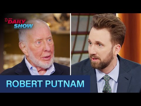 Thumbnail for Robert Putnam - “Join or Die” & Building Communities to Save Democracy | The Daily Show