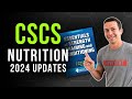 Cscs nutrition 2024 updates