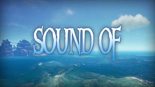 Sea of Thieves - Sound of Seafarers