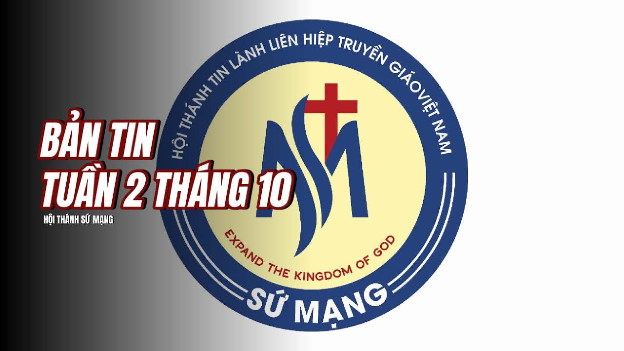 BẢN TIN TUẦN 2 THÁNG 10 NĂM 2025