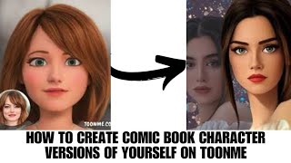 HOW TO CREATE COMIC BOOK CHARACTER VERSIONS OF YOURSELF ON TOONME screenshot 3