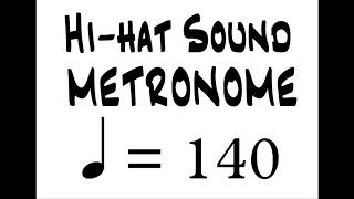 BPM 140 Hi Hat Sound Metronome